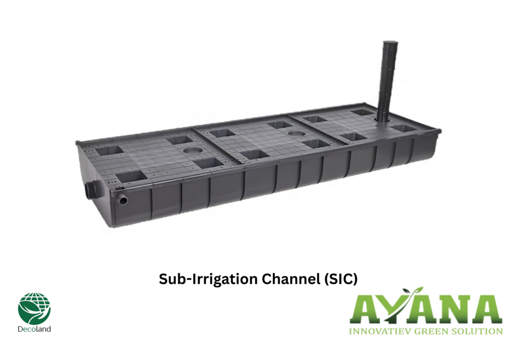 Sub-Irrigation Channel (SIC)